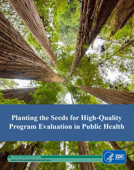 Cover of Planting the Seeds for High-Quality Evaluation in Public Health